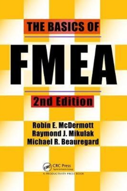 The Basics of FMEA, Hardback Book
