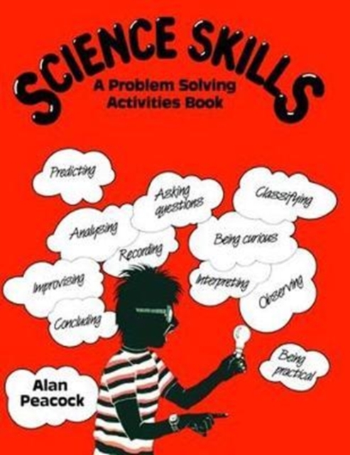 Science Skills : A Problem Solving Activities Book, Hardback Book