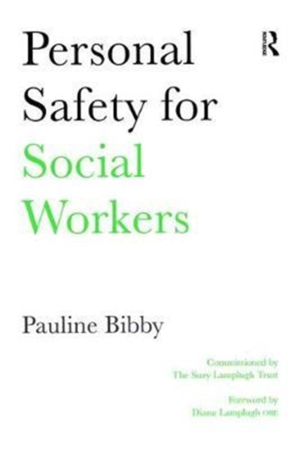 Personal Safety for Social Workers, Hardback Book