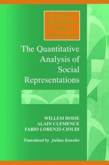 The Quantitative Analysis of Social Representations, Hardback Book
