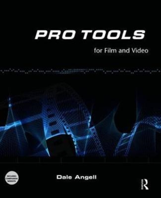 Pro Tools for Film and Video, Hardback Book