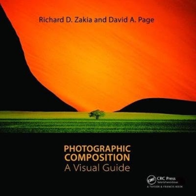 Photographic Composition : A Visual Guide, Hardback Book