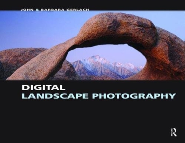 Digital Landscape Photography, Hardback Book
