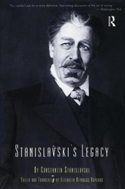 Stanislavski's Legacy, Hardback Book