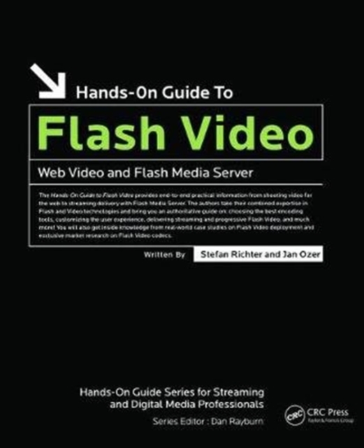 Hands-On Guide to Flash Video : Web Video and Flash Media Server, Hardback Book