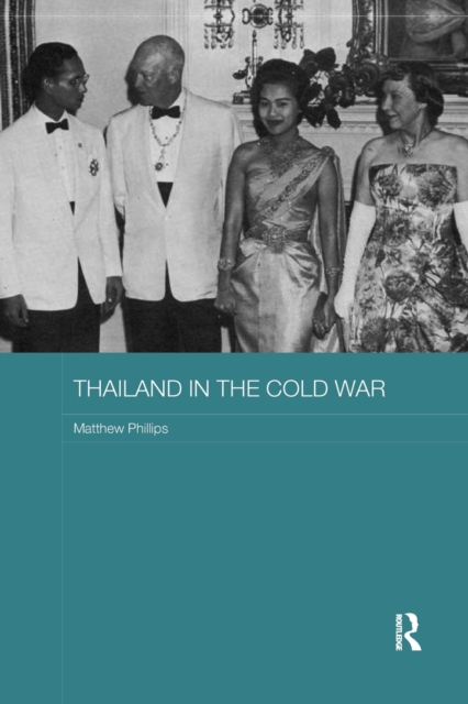 Thailand in the Cold War, Paperback / softback Book