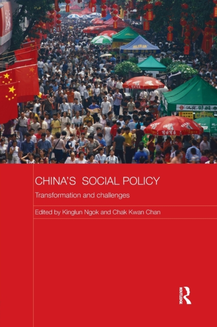 China's Social Policy : Transformation and Challenges, Paperback / softback Book