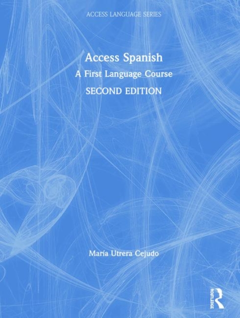 Access Spanish : A First Language Course, Hardback Book