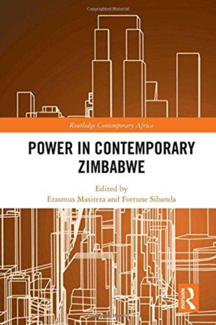 Power in Contemporary Zimbabwe, Hardback Book