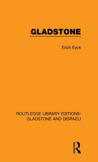 Gladstone, Hardback Book