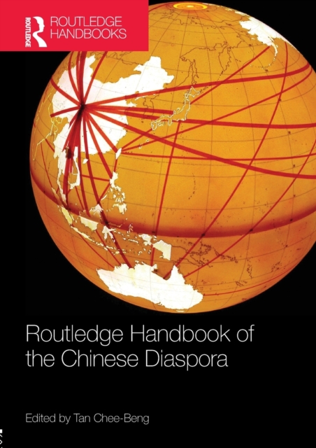 Routledge Handbook of the Chinese Diaspora, Paperback / softback Book