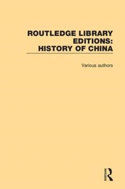 Routledge Library Editions: History of China, Multiple-component retail product Book
