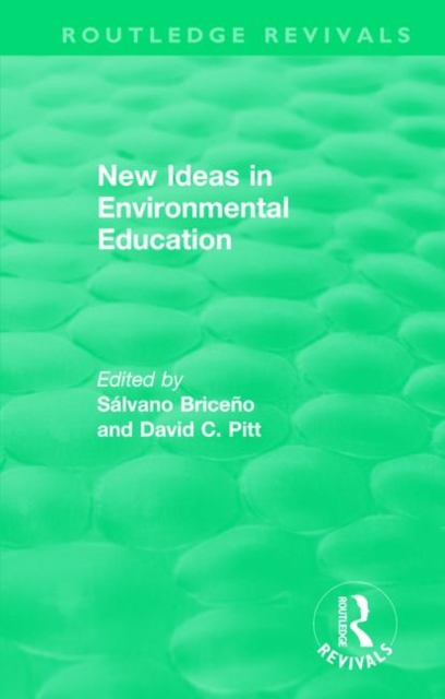 New Ideas in Environmental Education, Paperback / softback Book