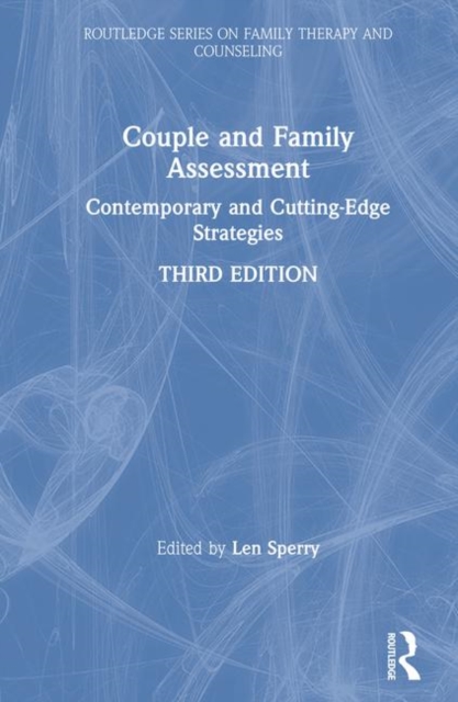Couple and Family Assessment : Contemporary and Cutting-Edge Strategies, Hardback Book