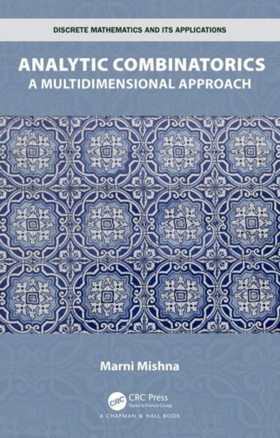 Analytic Combinatorics : A Multidimensional Approach, Hardback Book