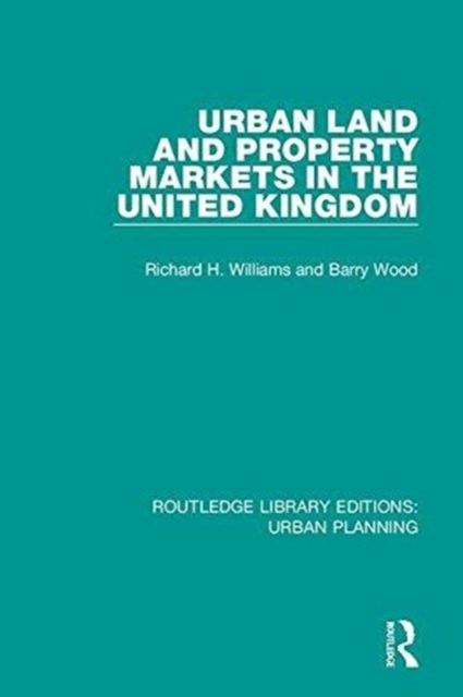 Urban Land and Property Markets in the United Kingdom, Hardback Book