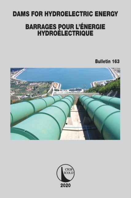 Dams for Hydroelectric Energy Barrages pour l’Energie Hydroelectrique, Paperback / softback Book