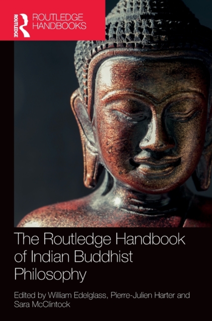 The Routledge Handbook of Indian Buddhist Philosophy, Hardback Book