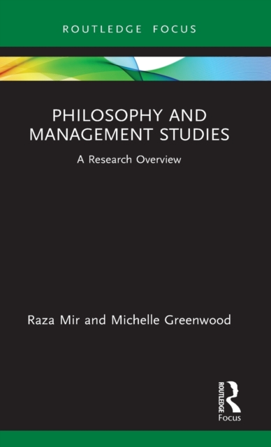 Philosophy and Management Studies : A Research Overview, Hardback Book