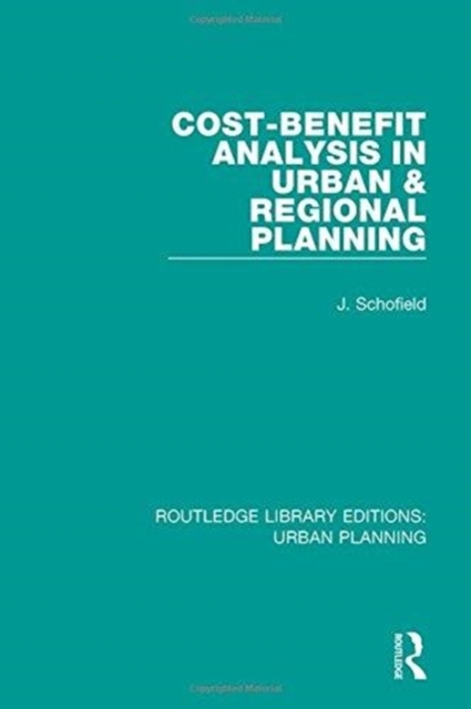 Cost-Benefit Analysis in Urban & Regional Planning, Hardback Book