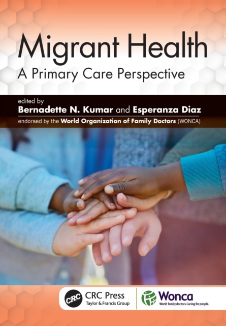 Migrant Health : A Primary Care Perspective, Paperback / softback Book