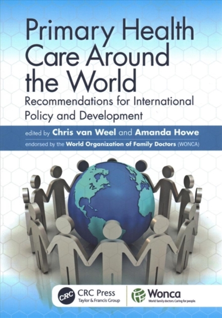 Primary Health Care around the World : Recommendations for International Policy and Development, Paperback / softback Book