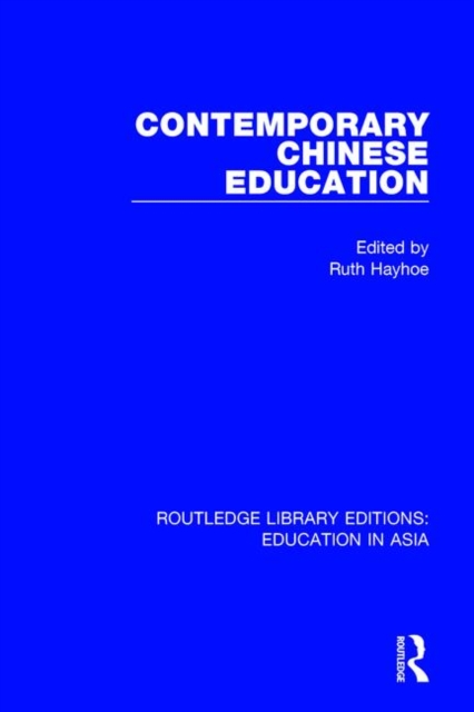 Contemporary Chinese Education, Paperback / softback Book