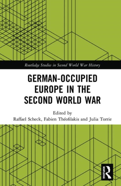 German-occupied Europe in the Second World War, Hardback Book