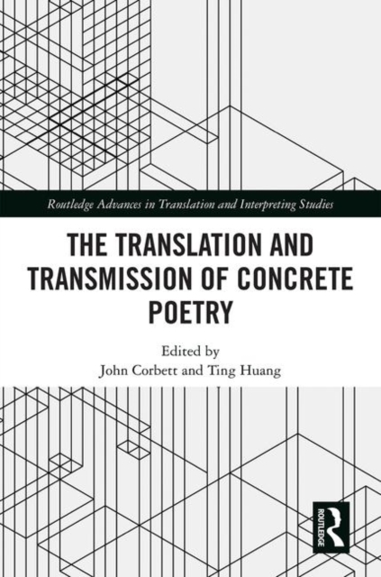 The Translation and Transmission of Concrete Poetry, Hardback Book