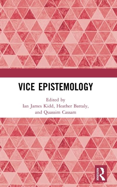Vice Epistemology, Hardback Book