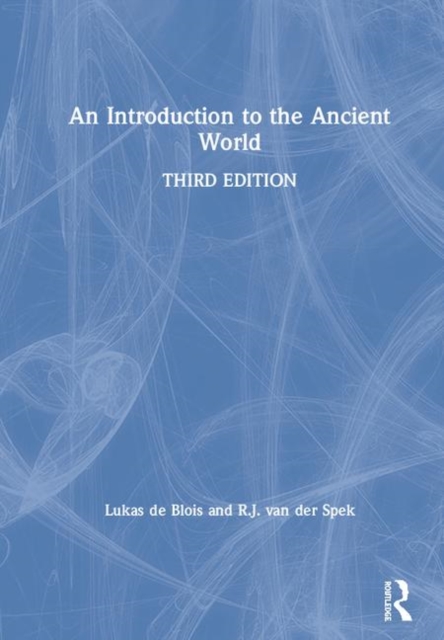 An Introduction to the Ancient World, Hardback Book