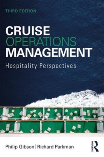 Cruise Operations Management : Hospitality Perspectives, Paperback / softback Book