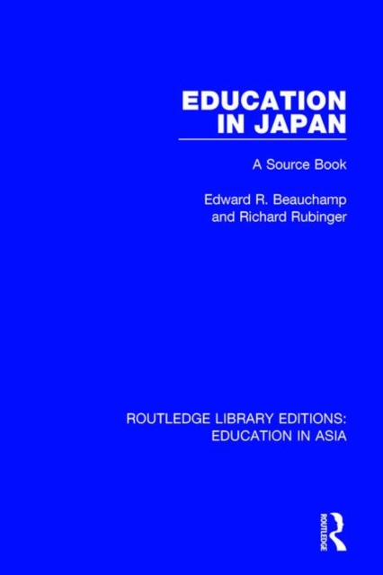 Education in Japan : A Source Book, Paperback / softback Book