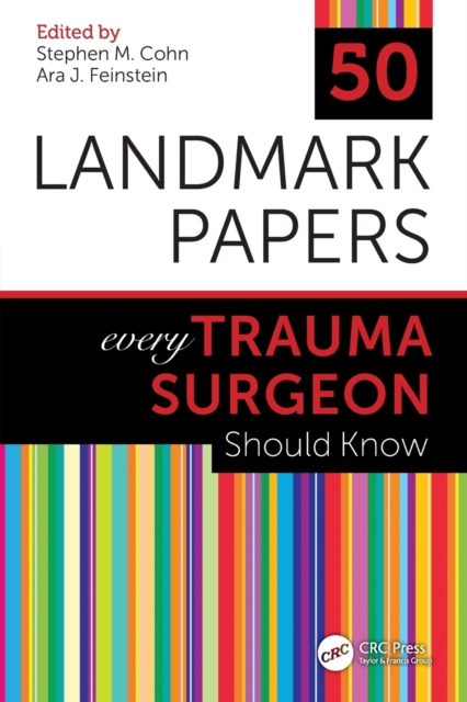 50 Landmark Papers every Trauma Surgeon Should Know, Paperback / softback Book