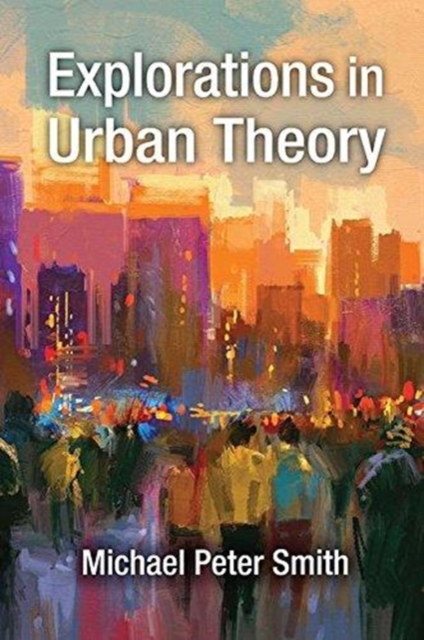 Explorations in Urban Theory, Paperback / softback Book