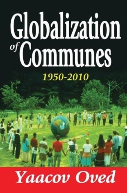 Globalization of Communes : 1950-2010, Paperback / softback Book