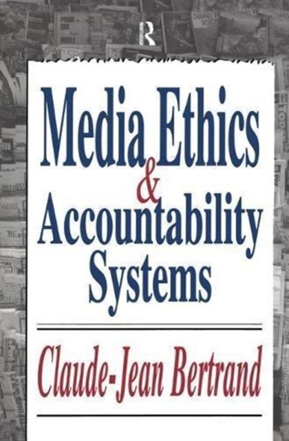 Media Ethics and Accountability Systems, Paperback / softback Book