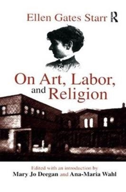 On Art, Labor, and Religion, Paperback / softback Book