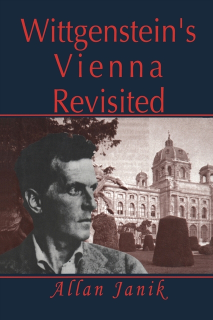 Wittgenstein's Vienna Revisited, Paperback / softback Book