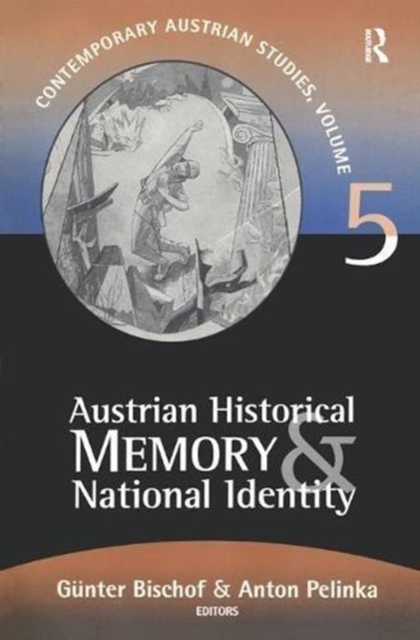 Austrian Historical Memory and National Identity, Hardback Book