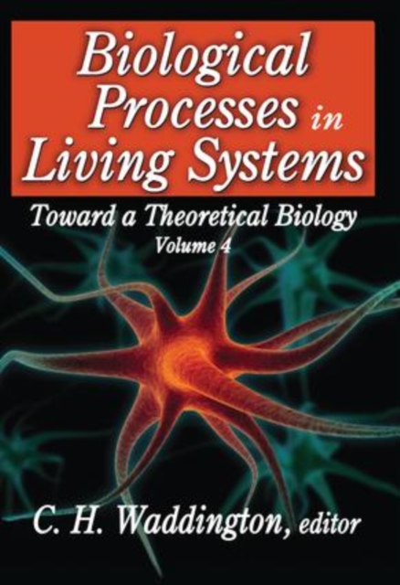 Biological Processes in Living Systems, Hardback Book