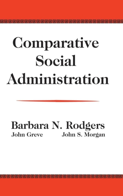 Comparative Social Administration, Hardback Book