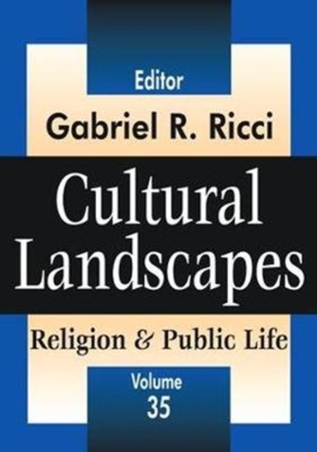 Cultural Landscapes : Religion and Public Life, Hardback Book