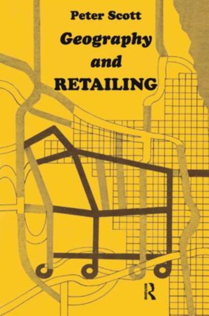 Geography and Retailing, Hardback Book