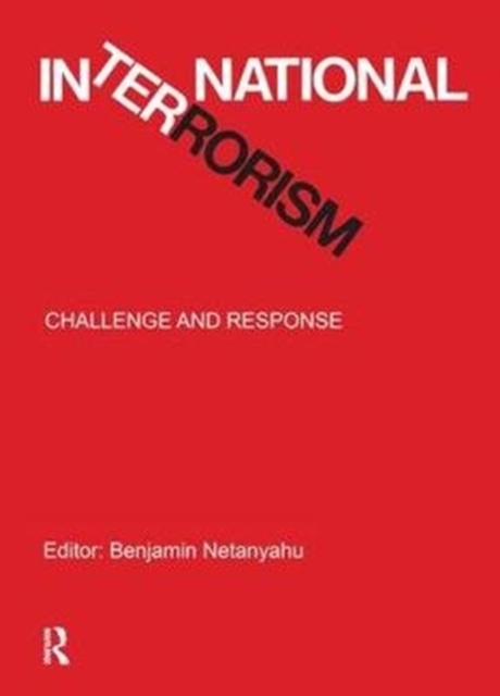 International Terrorism : Challenge and Response, Hardback Book