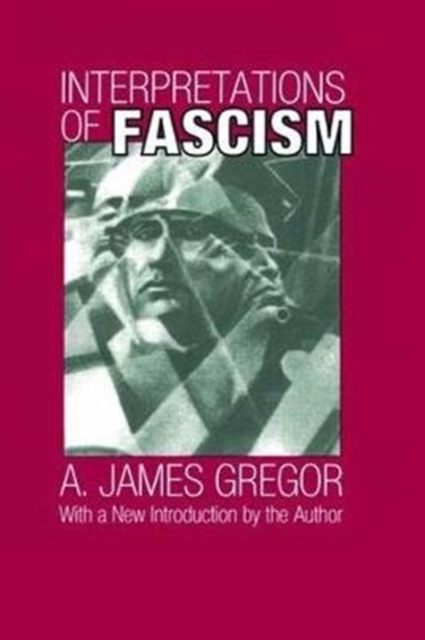 Interpretations of Fascism, Hardback Book