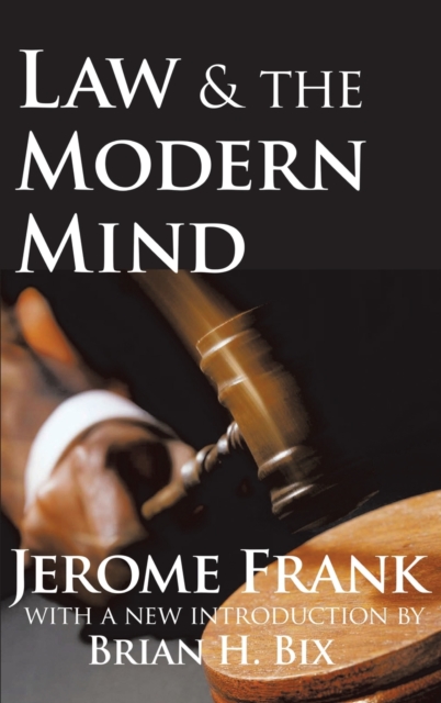 Law and the Modern Mind, Hardback Book