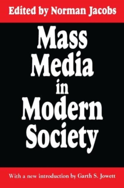 Mass Media in Modern Society, Hardback Book