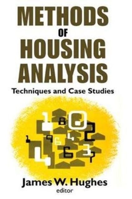 Methods of Housing Analysis : Techniques and Case Studies, Hardback Book