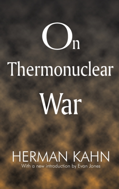 On Thermonuclear War, Hardback Book